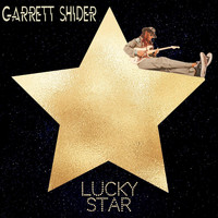Garrett Shider - Lucky Star