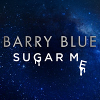 Barry Blue - Sugar Me