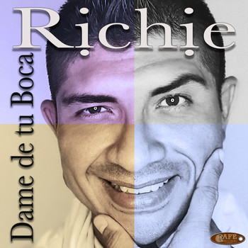 Richie - Dame de Tu Boca