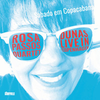 Rosa Passos - Sábado Em Copacabana (Live)