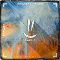 Yellow Is The New White - Escape