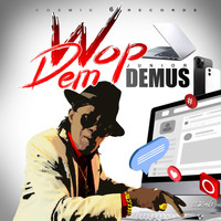 Junior Demus - Wop Dem