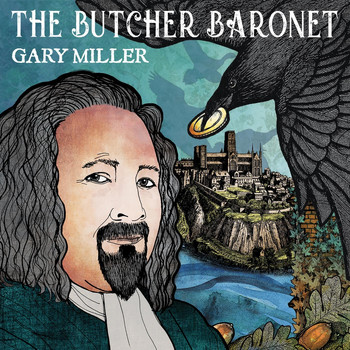 Gary Miller - The Butcher Baronet (Soundtrack Version)