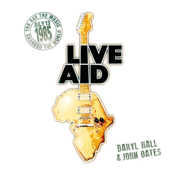 Daryl Hall & John Oates - Daryl Hall & John Oates at Live Aid (Live at John F. Kennedy Stadium, 13th July 1985)