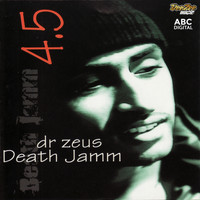 Dr Zeus - Death Jamm 4.5
