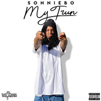 Sonniebo - MY TURN (Explicit)