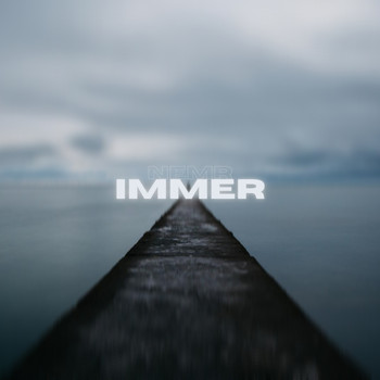 Nemr - Immer (Explicit)