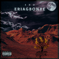 Edo - Eriagbonye (Explicit)
