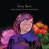 Ginny Owens - Sing Hope in the Darkness