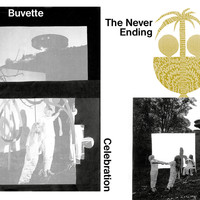 Buvette - The Never Ending Celebration (The Unlimited Edition)