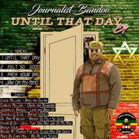 Journalist Bandoo - Until That Day (ORIGINAL)