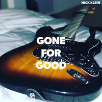 Nick Klein - Gone for Good