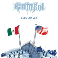 Kinto Sol - Solo Una Vez (feat. Someone Sm1)