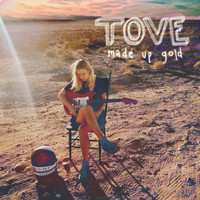 Tove - Made Up Gold