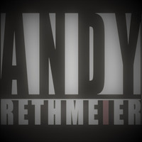 Andy Rethmeier - Freiheit