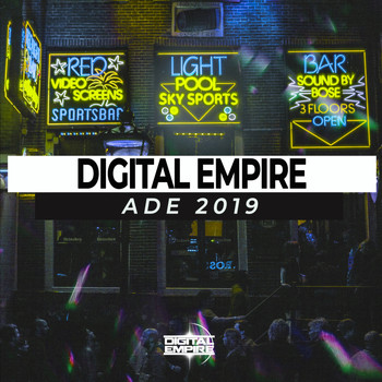 Various Artists - Digital Empire ADE 2019 (Explicit)