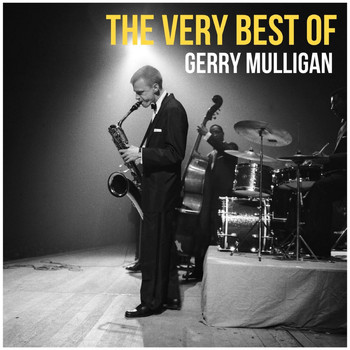 Gerry Mulligan - The Very Best of Gerry Mulligan