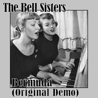 The Bell Sisters - Bermuda (Original Demo)