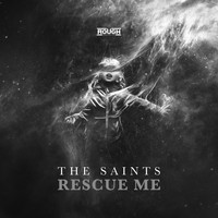 The Saints - Rescue Me