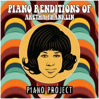 Piano Project - Piano Rendition of Aretha Franklin