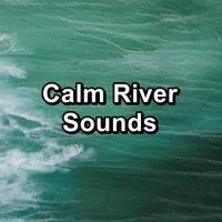 Yoga Flow - Calm River Sounds