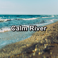 Work Music - Calm River
