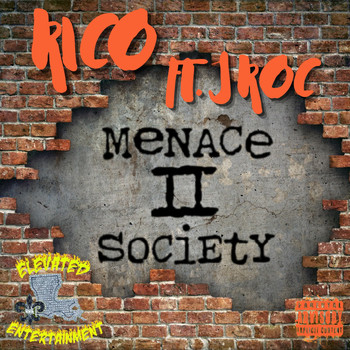 Rico - Menace II Society