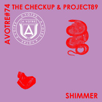 The Checkup, PROJECT89 - Shimmer