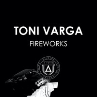 Toni Varga - Fireworks