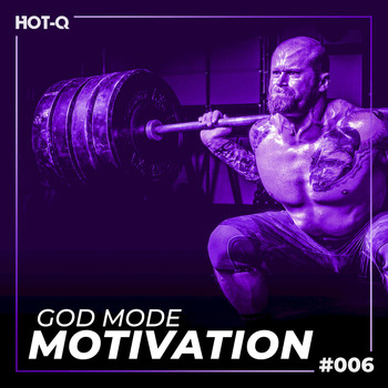 Various Artists - God Mode Motivation 006