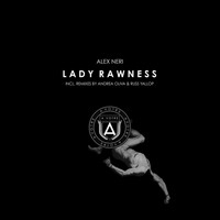 Alex Neri - Lady Rawness
