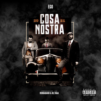 Ego - Cosa Nostra 2021 (Explicit)