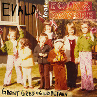 Evald - Grønt gress og løvetann (Remix)