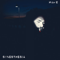High C - Synesthesia - EP (Explicit)