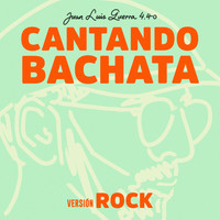 Juan Luis Guerra 4.40 - Cantando Bachata (Versión Rock)