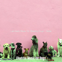 Cheerful Music for Dogs - Laid-back Music for Sleeping Dogs - Guitar