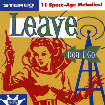 Leave - Don't Go