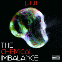 L.E.O - The Chemical Imbalance (Explicit)