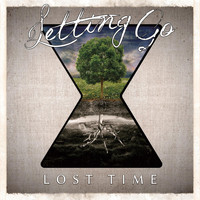 Letting Go - Lost Time (Explicit)