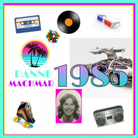 Danne Machmar / - 1985