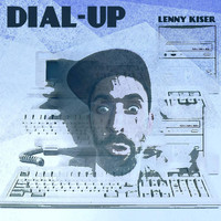 Lenny Kiser - Dial - Up
