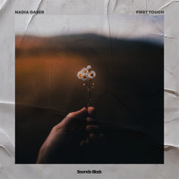 Nadia Gaber - First Touch