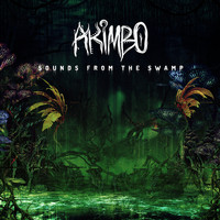Akimbo - Sounds From The Swamp
