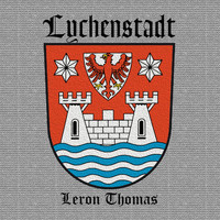 Leron Thomas - Lychenstadt