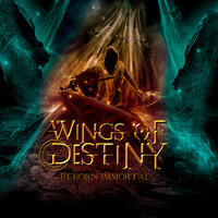 Wings of Destiny - Reborn Immortal