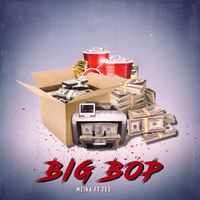 Meika - Big Bop (Explicit)