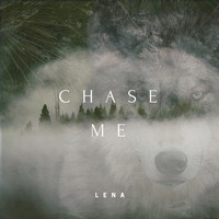 Lena - Chase Me