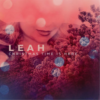 Leah - Christmas Time Is Here