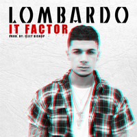 Lombardo - It Factor