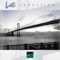 Levitti - Hard 2 Find